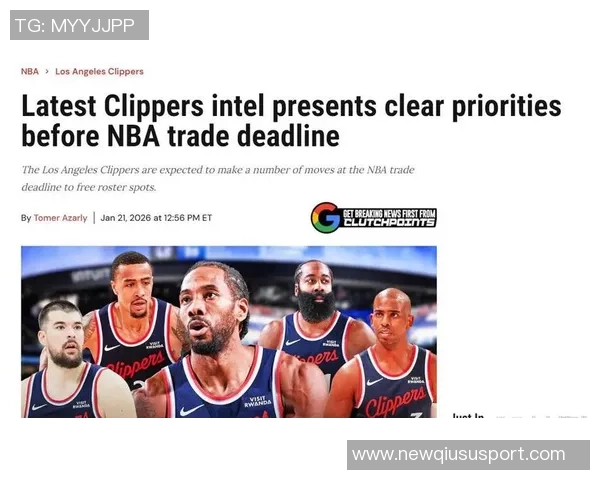 弗莱谈快船交易保罗认为球队对球员价值的权衡至关重要